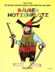 15 LEICHTE KLAVIERSTÜCKE NACH MOTIVEN AUS DEM RAEUBER HOTZENPLOTZ (ISBN: 9786300178052)