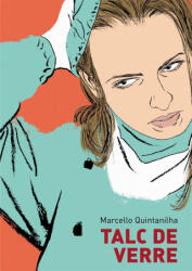 Talc de verre - Quintanilha (ISBN: 9782369902270)
