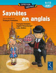 Saynètes en anglais - François Fontaine, Sophie Rosenberger, Lalie Walker (ISBN: 9782725624037)