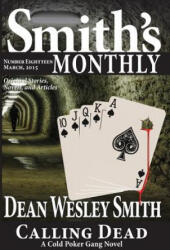 Smith's Monthly #18 - Dean Wesley Smith (2015)