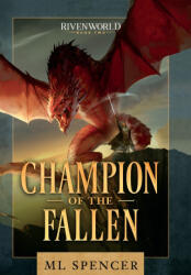 Champion of the Fallen - ML Spencer (ISBN: 9781951452094)