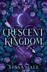 Crescent Kingdom - HALE TESSA (ISBN: 9781615957507)