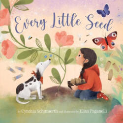 Every Little Seed - Elisa Paganelli (ISBN: 9781534112698)