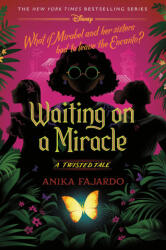 Waiting on a Miracle - FAJARDO, ANIKA (ISBN: 9780736447614)