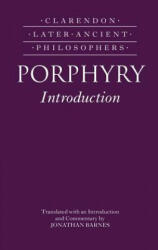 Porphyry's Introduction - Jonathan Barnes (ISBN: 9780199288694)