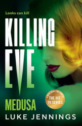 Killing Eve - Luke Jennings (ISBN: 9781837039579)