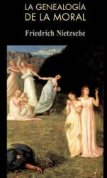 La genealogía de la moral - Friedrich Nietzsche (ISBN: 9781490511061)
