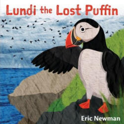 Lundi the Lost Puffin - Newman Eric Newman (ISBN: 9780960074532)