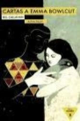Cartas a Emma Bowlcut - Bill Callahan, Héctor Castells Albareda (ISBN: 9788492837311)