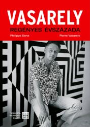 Vasarely regényes évszázada (ISBN: 9786156675811)