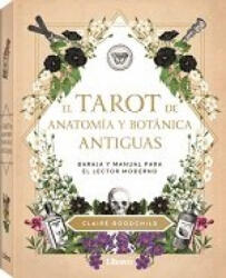 TAROT DE ANATOMIA Y BOTANICA ANTIGUAS - CLAIRE GOODCHILD (2020)