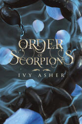 Order of Scorpions - Ivy Asher (2022)