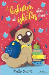 A kiskutya, aki iskolás akart lenni (ISBN: 9789635848577)