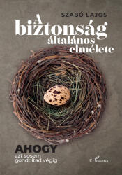 A biztonság általános elmélete (ISBN: 9789636464646)