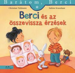 Berci és az összevissza érzések - Barátom, Berci 29 (ISBN: 9789635847822)