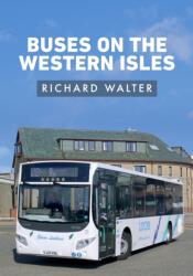 Buses on the Western Isles (ISBN: 9781398104549)