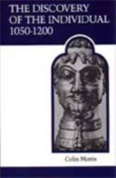The Discovery of the Individual 1050-1200 (ISBN: 9780802066657)