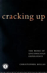 Cracking Up - Christopher Bollas (ISBN: 9780415122436)