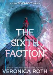 The Sixth Faction (ISBN: 9780008790431)