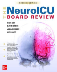 The Neuroicu Board Review, 2e - Izzy, Saef, Lerner, David P. , Carlson, Julia, Lee, Kiwon (ISBN: 9781264853984)
