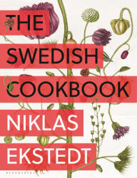 The Swedish Cookbook - EKSTEDT NIKLAS (ISBN: 9781639737215)