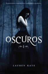 Oscuros - LAUREN KATE (ISBN: 9788484415992)