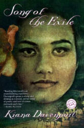 Song of the Exile - Kiana Davenport (ISBN: 9780345434944)