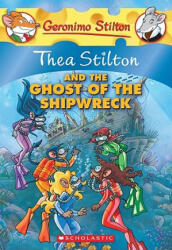 Thea Stilton and the Ghost of the Shipwreck (2010)