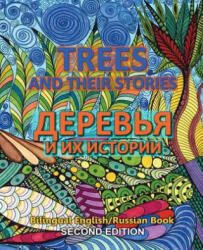 Trees and Their Storis - Derevya i ix istorii: Dual Language English Russian Book, Second Edition - Eliza Garibian (2017)