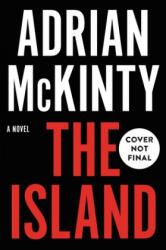 The Island - McKinty, Adrian (2022)