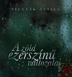 A zöld ezerszínű változatai (ISBN: 9786155251290)
