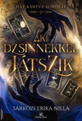 Aki dzsinnekkel játszik - Éldekorált kiadás - Hat kártya sorozat 1 (ISBN: 9786156781086)