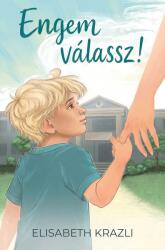 Engem válassz! (ISBN: 9786157010277)