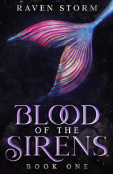 Blood of the Sirens - Raven Storm (ISBN: 9798330684564)