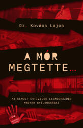 A mór megtette (ISBN: 9789632788159)