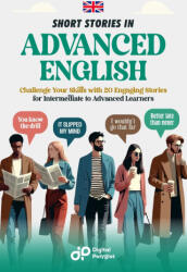 Short Stories in Advanced English - Digital Polyglot (2025)