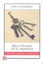 Breve historia de la Argentina - ROMERO, JOSE LUIS (2013)