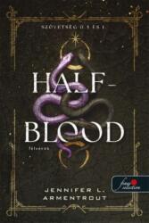 Half-Blood - Félvérek (ISBN: 9789636759537)