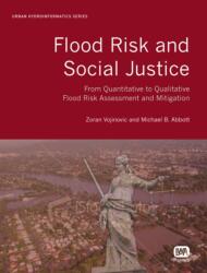 Flood Risk and Social Justice (ISBN: 9781843393870)