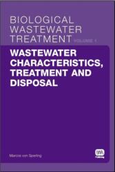 Wastewater Characteristics, Treatment and Disposal (ISBN: 9781843391616)