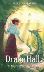 Drake Hall - Christina Baehr (ISBN: 9781763774827)