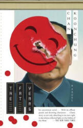 The Fat Years - Koonchung Chan, Michael S. Duke, Julia Lovell (ISBN: 9780307742827)