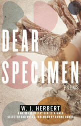 Dear Specimen - Herbert, W. J. (ISBN: 9780807007594)