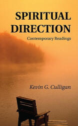 Spiritual Direction - Kevin G. Culligan (ISBN: 9781608995639)