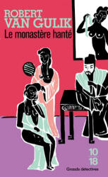 Le monastère hanté - Robert van Gulik (ISBN: 9782264006080)