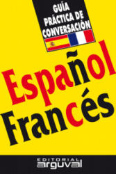 Guia practica de conversacion español-frances - PURIFICACION BLANCO HERNANDEZ (2012)