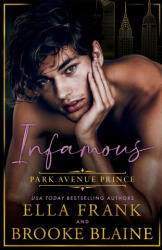 Infamous Park Avenue Prince - Brooke Blaine, Ella Frank (2023)
