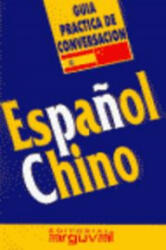 Guía práctica de conversación Español-Chino - Roura Vinyeta, Eulália (2010)