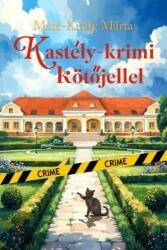 Kastély-krimi kötőjellel (ISBN: 9781970934045)