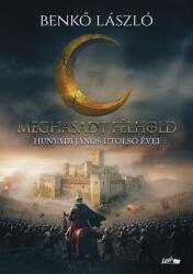 Meghasadt félhold (ISBN: 9789632677019)